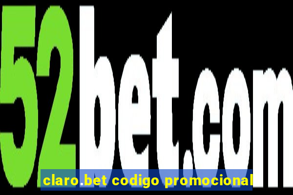 claro.bet codigo promocional